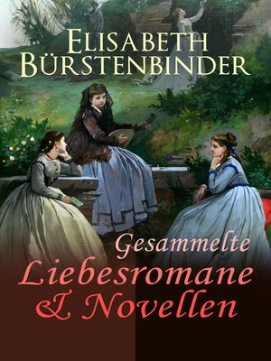 cover image of Gesammelte Liebesromane & Novellen